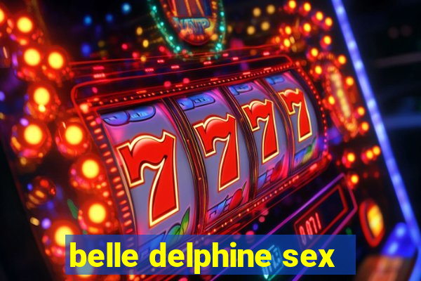 belle delphine sex